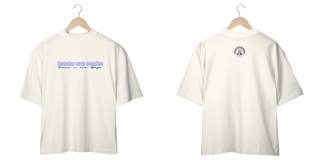 Nome do produto Camiseta Oversized Receba Sem Orgulho