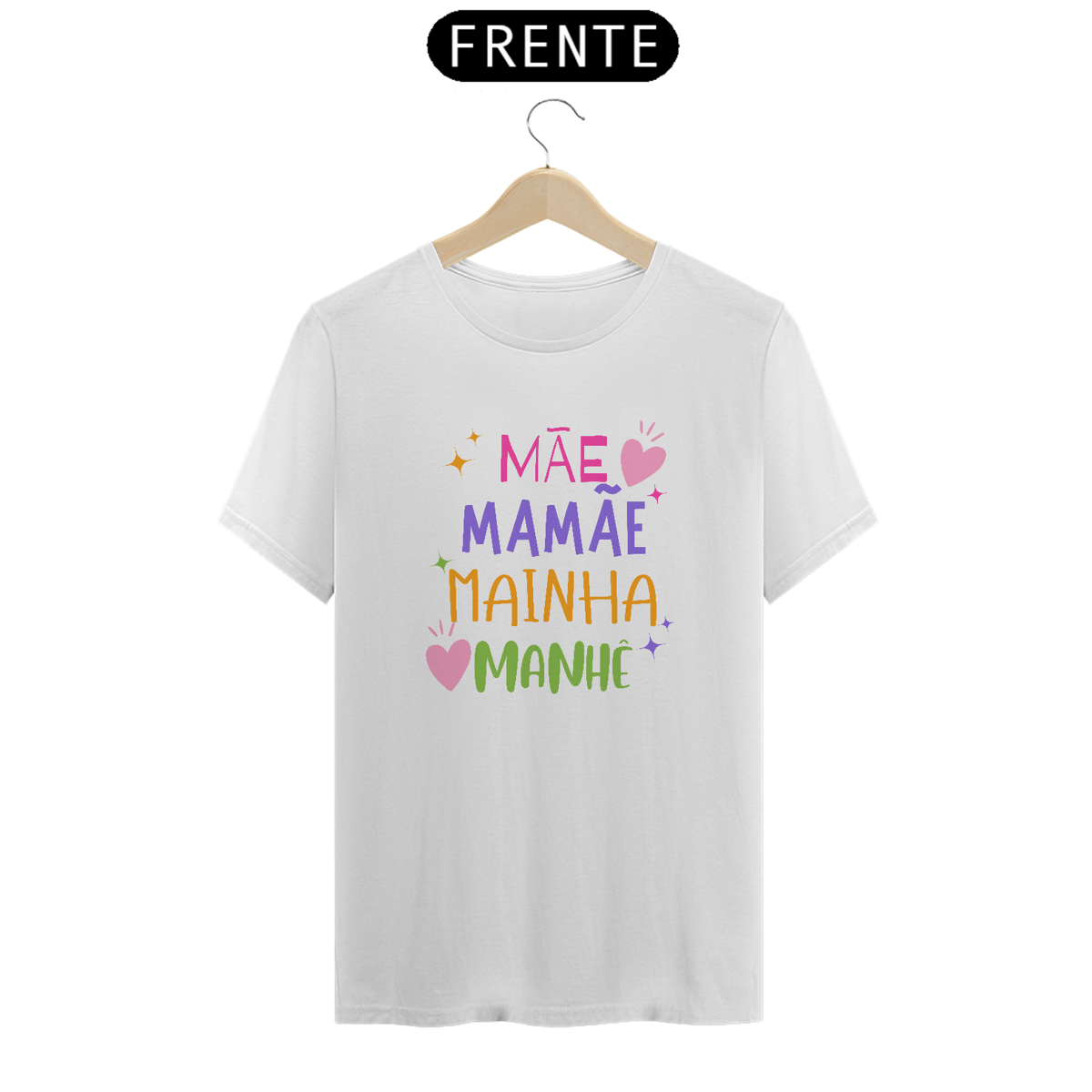 Nome do produto: Camiseta mae mainha