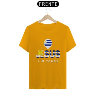 Nome do produto CAMISA QUALITY JESUS I´M YOURS URUGUAI ( varias cores )
