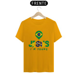 Nome do produto CAMISA QUALITY JESUS I´M YOURS BRASIL ( varias cores )