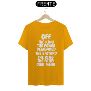Nome do produto CAMISA QUALITY OFF THE KING THE POWER ( varias cores )