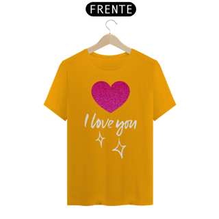 Nome do produto CAMISA QUALITY I LOVE YOU 06 ( varias cores )