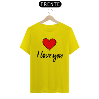 Nome do produto CAMISA QUALITY I LOVE YOU 01 ( varias cores )