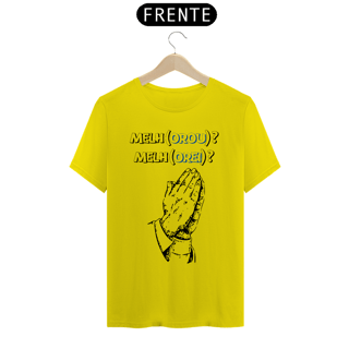 Nome do produto CAMISA QUALITY MÃO OROU OREI 01 ( varias cores )