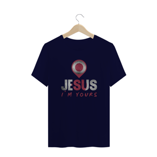 Nome do produto CAMISA PLUS SIZE JESUS I`M YOURS JAPÃO ( varias cores )