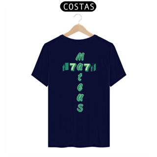 Nome do produto CAMISA QUALITY MATEUS 7.7 CRUZ VERDE ( COSTAS - varias cores )