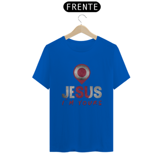 Nome do produto CAMISA QUALITY JESUS I´M YOURS JAPÃO ( varias cores )