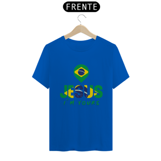 Nome do produto CAMISA QUALITY JESUS I´M YOURS BRASIL ( varias cores )