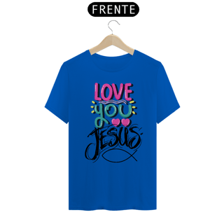 Nome do produto CAMISA QUALITY I LOVE YOU 09 ( varias cores )
