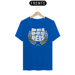 Nome do produto CAMISA QUALITY REI DOS REIS 01 ( varias cores )