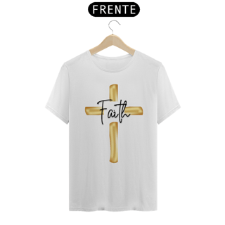 Nome do produto Camisa Quality Faith Cruz Dourada ( varias cores )