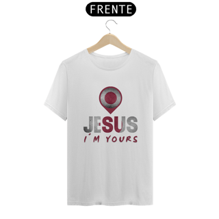 Nome do produto CAMISA QUALITY JESUS I´M YOURS JAPÃO ( varias cores )