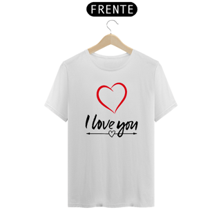 Nome do produto CAMISA QUALITY I LOVE YOU 03 ( varias cores )