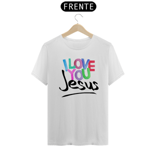 Nome do produto CAMISA QUALITY I LOVE YOU 11 ( varias cores )