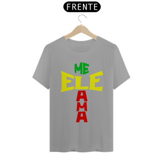 Nome do produto Camisa Quality ele me ama REGGAE ( varias cores )