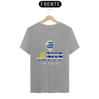 Nome do produto CAMISA QUALITY JESUS I´M YOURS URUGUAI ( varias cores )