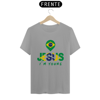 Nome do produto CAMISA QUALITY JESUS I´M YOURS BRASIL ( varias cores )