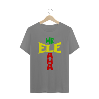 Nome do produto CAMISA PLUS SIZE ELE ME AMA REGGAE ( varias cores )