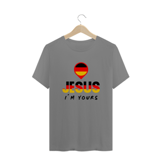 Nome do produto CAMISA PLUS SIZE JESUS I`M YOURS ALEMANHA ( varias cores )