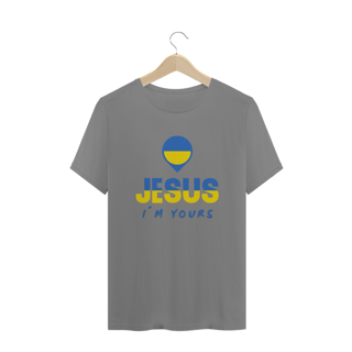 Nome do produto CAMISA PLUS SIZE JESUS I`M YOURS UCRANIA ( varias cores )