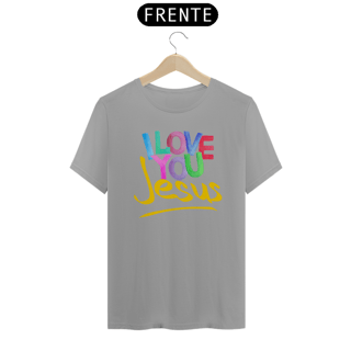Nome do produto CAMISA QUALITY I LOVE YOU 12 ( varias cores )