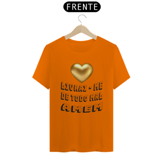 Nome do produto CAMISA QUALITY LIVRAI ME DE TODO MAL AMEM 02 ( varias cores )