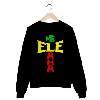 Nome do produto MOLETOM FECHADO ELE ME AMA REGGAE ( varias cores )