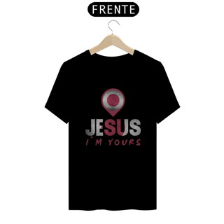 Nome do produto CAMISA QUALITY JESUS I´M YOURS JAPÃO ( varias cores )