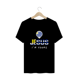Nome do produto CAMISA PLUS SIZE JESUS I`M YOURS URUGUAI ( varias cores )