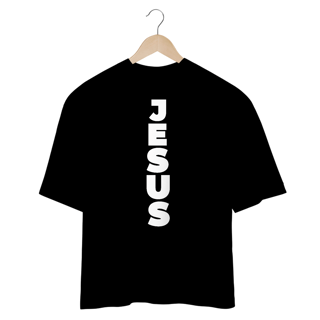 Nome do produto OVER SIZE JESUS NA VERTICAL BRANCA ( varias cores )