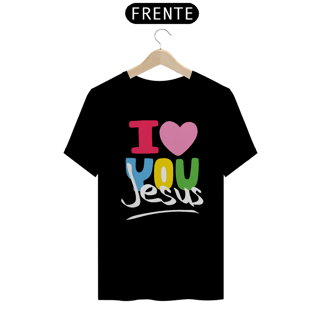 Nome do produto CAMISA QUALITY I LOVE YOU 08 ( varias cores )