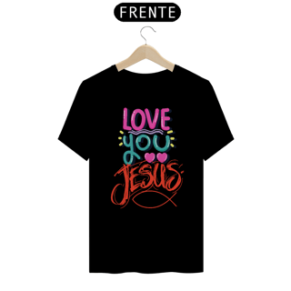 Nome do produto CAMISA QUALITY I LOVE YOU 10 ( varias cores )