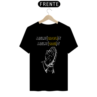 Nome do produto CAMISA QUALITY MÃO OROU OREI 02 ( varias cores )