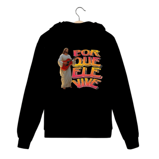 Nome do produto MOLETOM PRIME COM ZIPPER JESUS E VIOLÃO PORQUE ELE VIVE ( varias cores )