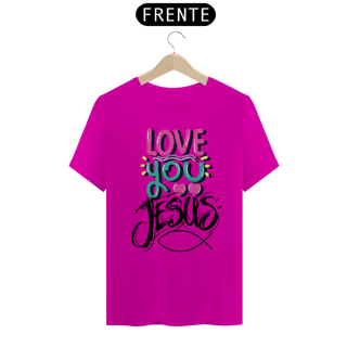 Nome do produto CAMISA QUALITY I LOVE YOU 09 ( varias cores )