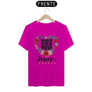 Nome do produto CAMISA QUALITY JESUS REI DOS REIS ( varias cores )