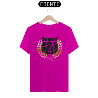 Nome do produto CAMISA QUALITY REI DOS REIS 02 ( varias cores )