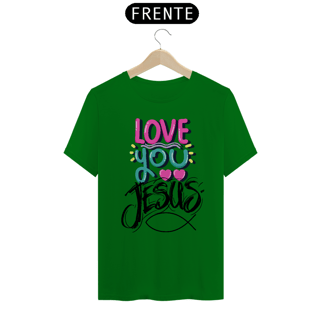 Nome do produto CAMISA QUALITY I LOVE YOU 09 ( varias cores )