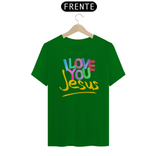 Nome do produto CAMISA QUALITY I LOVE YOU 12 ( varias cores )