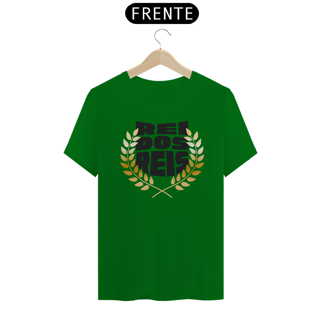 Nome do produto CAMISA QUALITY REI DOS REIS 02 ( varias cores )