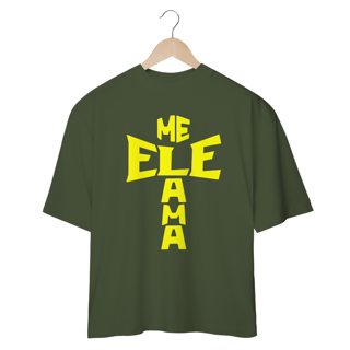 Nome do produto Camisa Oversized Ele Me Ama Amarela ( varias cores )