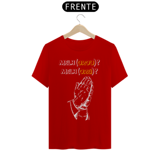 Nome do produto CAMISA QUALITY MÃO OROU OREI 02 ( varias cores )