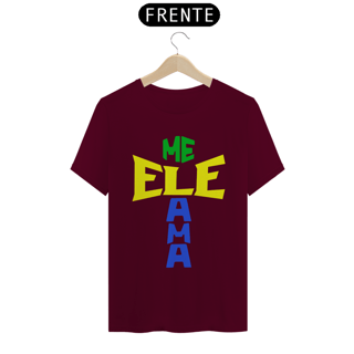 Nome do produto Camisa Quality ele me ama cores do BRASIL ( varias cores )