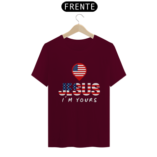 Nome do produto CAMISA QUALITY JESUS I´M YOURS ESTADOS UNIDOS ( varias cores )
