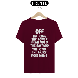 Nome do produto CAMISA QUALITY OFF THE KING THE POWER ( varias cores )