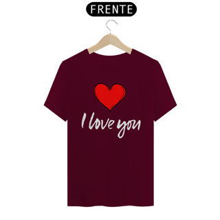 Nome do produto CAMISA QUALITY I LOVE YOU 02 ( varias cores )