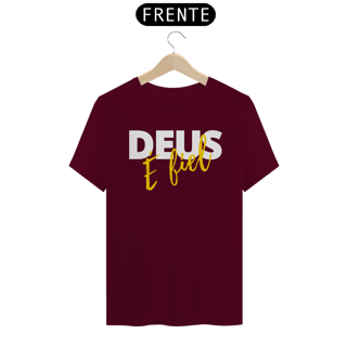 Nome do produto CAMISA QUALITY DEUS É FIEL 02 ( varias cores )