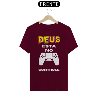 Nome do produto CAMISA QUALITY DEUS ESTA NO CONTROLE 02 ( varias cores )