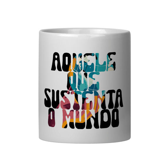 Sustenta o Mundo