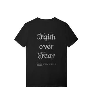 Nome do produto Faith over Fear 100% Algodão